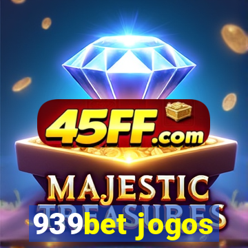 939bet jogos